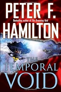 The Temporal Void by Peter F. Hamilton