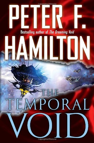 The Temporal Void by Peter F. Hamilton