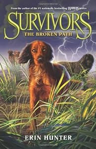 Survivors #4: The Broken Path