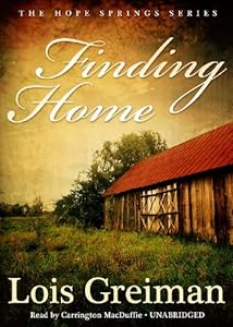 Finding Home: A Hope Springs Novel