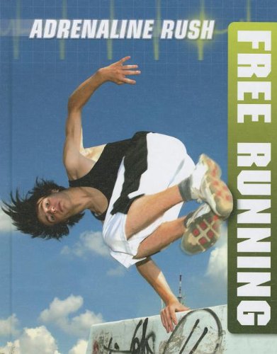 Free Running by Jackson Teller