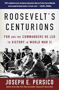 Roosevelt's centurions