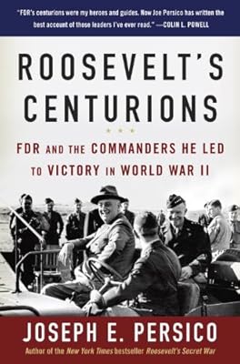 Roosevelt's centurions