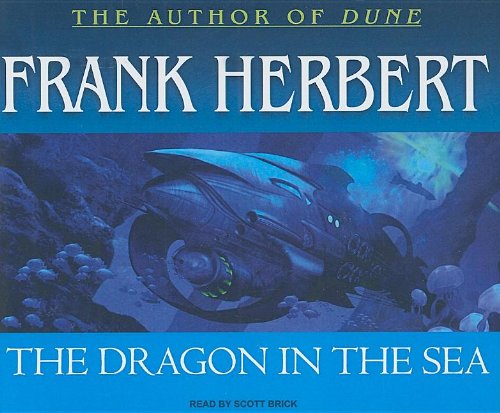 The Dragon in the Sea by Frank Herbert