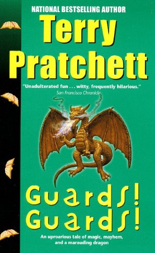 Guards! Guards! (Discworld Novels) by Terry Pratchett