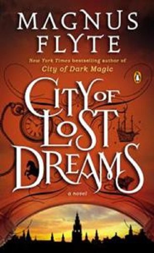 City of Lost Dreams by Flyte Magnus