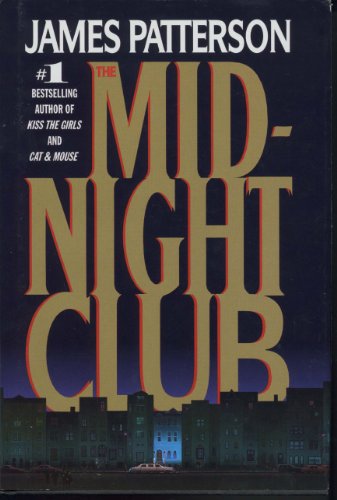 Mid-Night Club by James Patterson