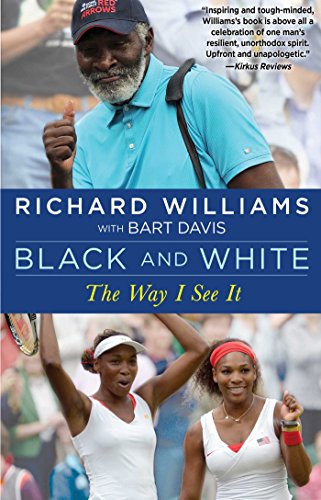 Black and White: The Way I See It by Richard Williams