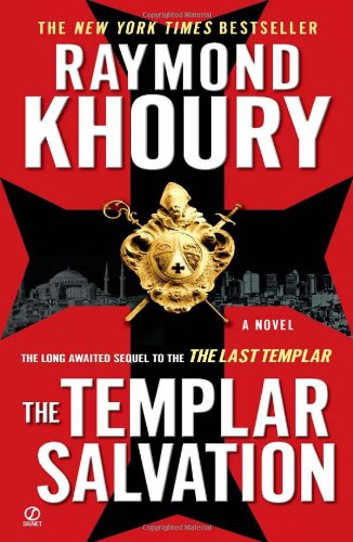 The Templar Salvation by Raymond Khoury