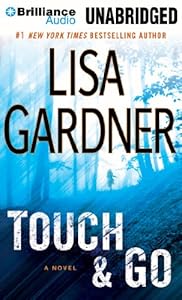 Touch & Go: A Novel