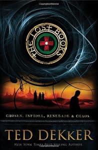 The Lost Books: Includes four complete novels?Chosen, Infidel, Renegade, and Chaos