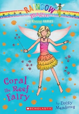 The Earth Fairies #4: Coral the Reef Fairy