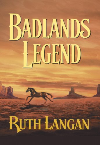 Badlands Legend by Ruth Langan