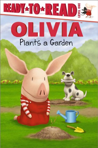 OLIVIA Plants a Garden by Emily Sollinger