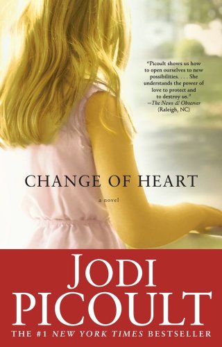 Change of Heart: A Novel by Jodi Picoult