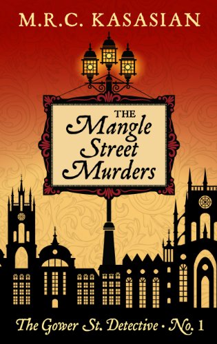 The Mangle Street Murders by M. R. C. Kasasian