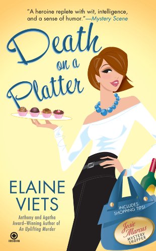 Death on a Platter: Josie Marcus, Mystery Shopper by Elaine Viets