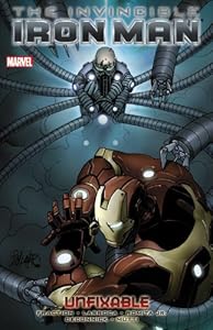 Invincible Iron Man, Vol. 8: Unfixable