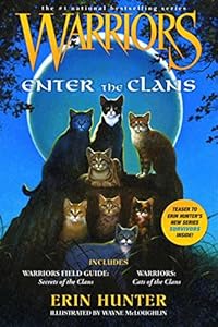 Warriors: Enter the Clans