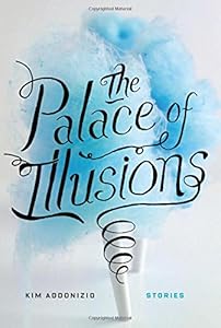 The Palace of Illusions: Stories