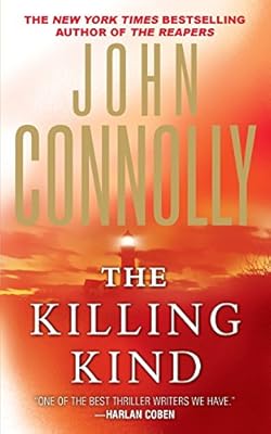 The Killing Kind: A Charlie Parker Thriller