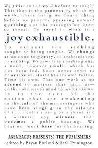 Joy Exhaustible: Assaracus Presents the Publishers