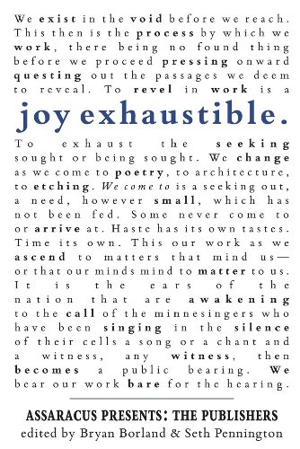 Joy Exhaustible: Assaracus Presents the Publishers by Bryan Borland