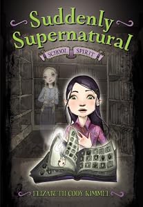 School Spirit (Suddenly Supernatural)