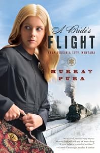 A Bride's Flight from Virginia City, Montana
