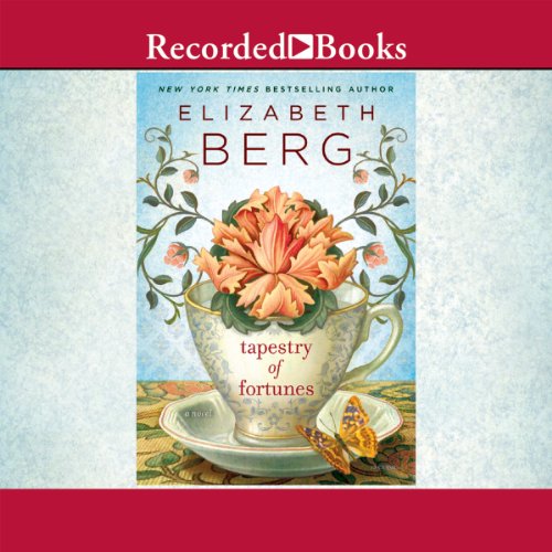 Tapestry of Fortunes by Elizabeth Berg