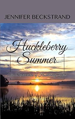 Huckleberry Summer