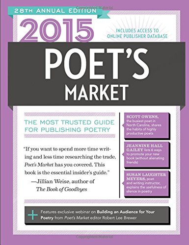 2015 Poet's Market: The Most Trusted Guide for Publishing Poetry by Robert Lee Brewer