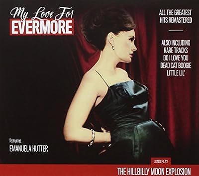 My love for evermore - The very best of