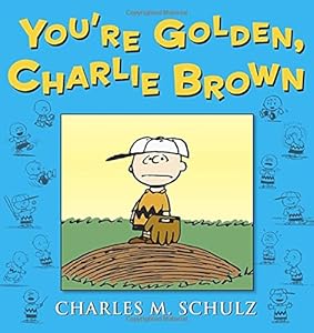 You're Golden, Charlie Brown