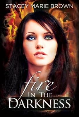 Fire in the darkness