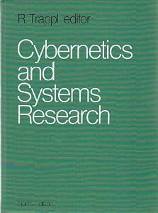 Cybernetics and systems research: Proceedings of the sixth European Meeting on Cybernetics and Systems Research by Robert Trappl