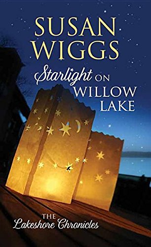 Starlight on Willow Lake by Susan Wiggs