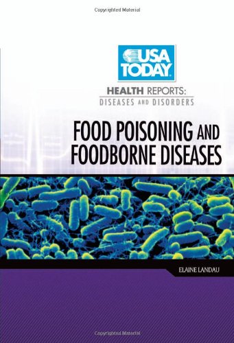 Food Poisoning and Foodborne Diseases by Elaine Landau