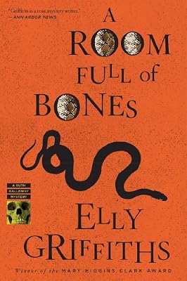 A Room Full of Bones: A Ruth Galloway Mystery (Ruth Galloway Mysteries Book 4)