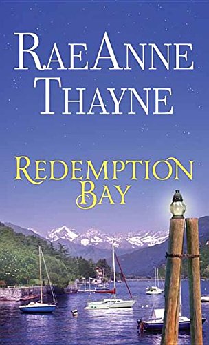 Redemption Bay: Haven Point by Raeanne Thayne