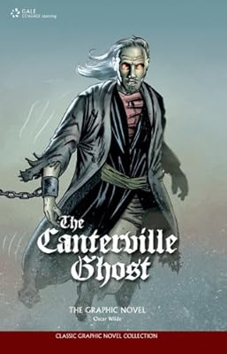 The Canterville Ghost: The Graphic Novel (Classic Graphic Novel Collections)