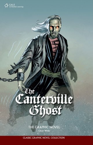 The Canterville Ghost: The Graphic Novel (Classic Graphic Novel Collections) by Gale Editor