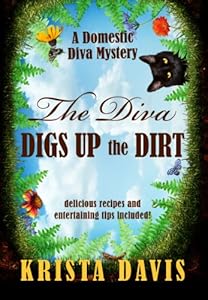The Diva Digs up the Dirt