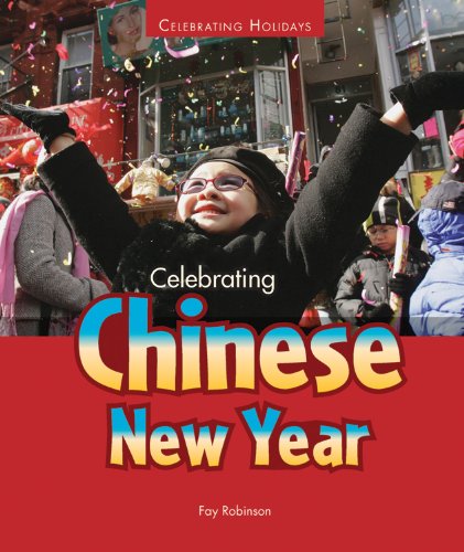 Celebrating Chinese New Year by Fay Robinson