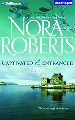 Captivated &amp; Entranced: Captivated, Entranced