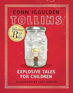 Tollins: Explosive Tales for Children (Tollins, 1)