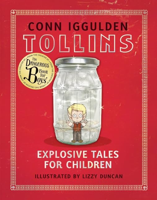 Tollins: Explosive Tales for Children (Tollins, 1) by Conn Iggulden