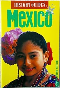 Insight Guides Mexico by Lewers Steve