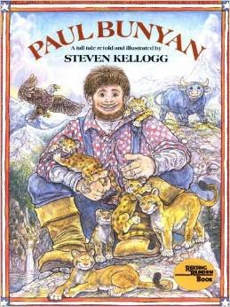 Paul Bunyan : a tall tale by Steven Kellogg