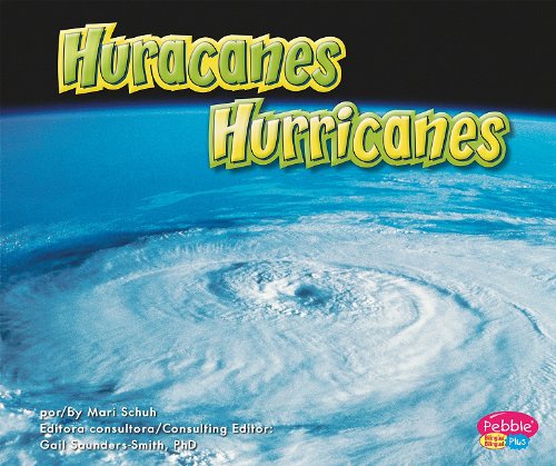 Huracanes/Hurricanes by Mari Schuh